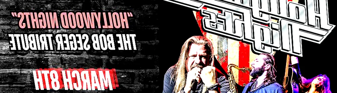 Hollywood Nights - Bob Seger Tribute