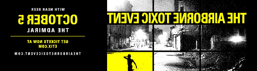The Airborne Toxic Event
